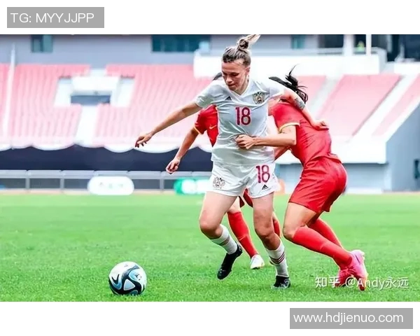 中国女足精彩对决新西兰全场录像回放与精彩瞬间分析