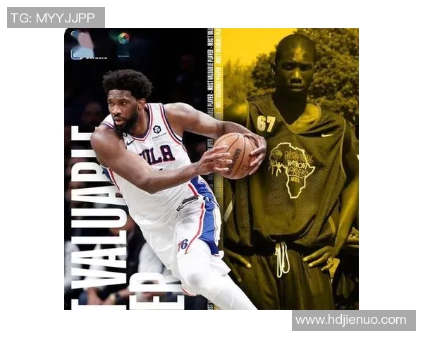 乔尔恩比德：从非洲小镇到NBA巨星的辉煌之路与奋斗故事